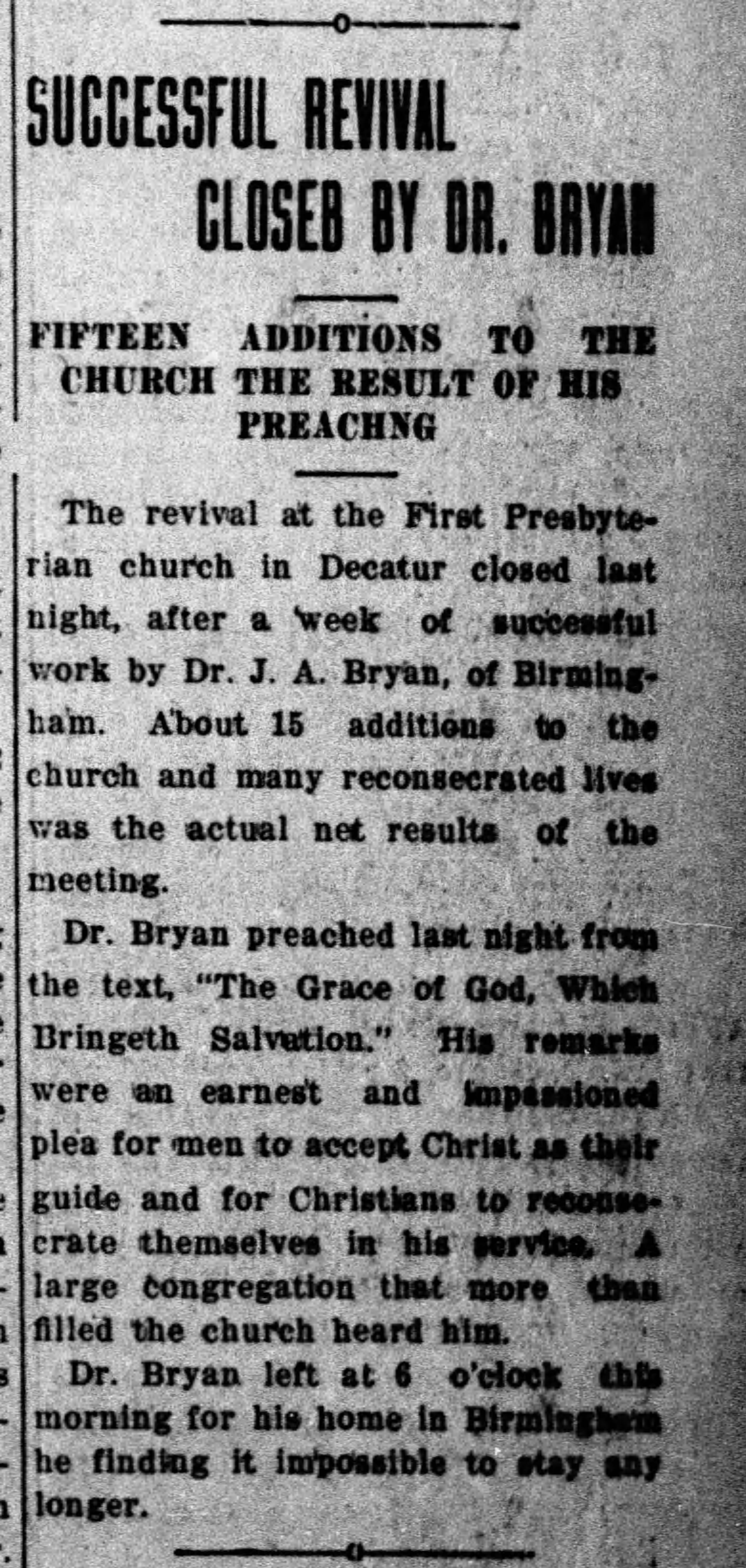 Successful Revival Closed By Dr. Bryan